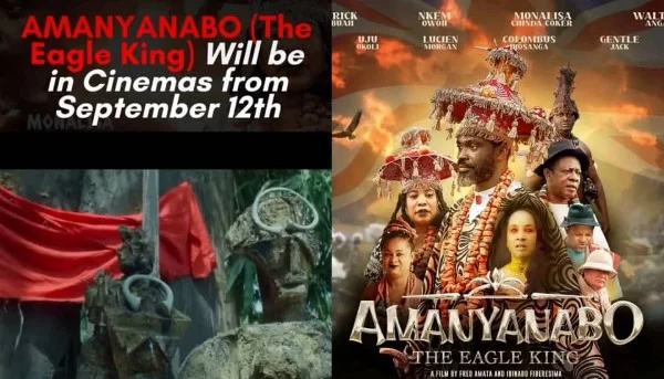 Nollywood’s epic  film ‘Amanyanabo’ hits Cinemas Sept. 12