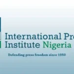 Caution states, security agencies against harassment of journalist- IPI Nigeria urges FG Caution states, security agencies against harassment of journalist- IPI Nigeria urges FG