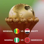 AFCON 2025: Morocco, Nigeria, Egypt, Senegal set for blockbuster semi-finals